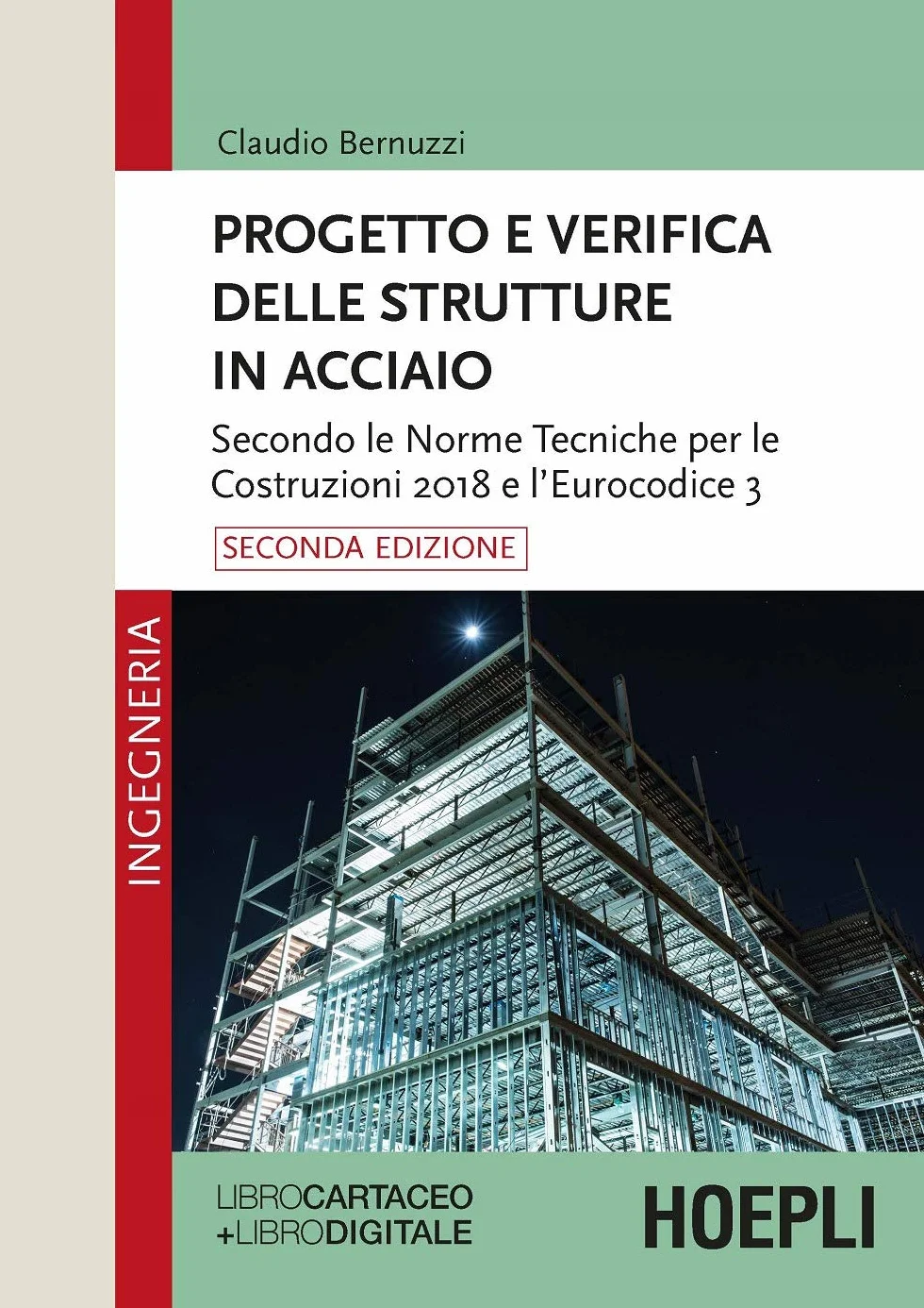 Progetto e verifica delle strutture in acciaio con e-book